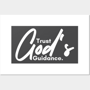 Trust God's Guidance Posters and Art